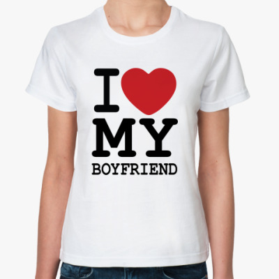 Футболки в стиле Я люблю : Футболка I love my boyfriend